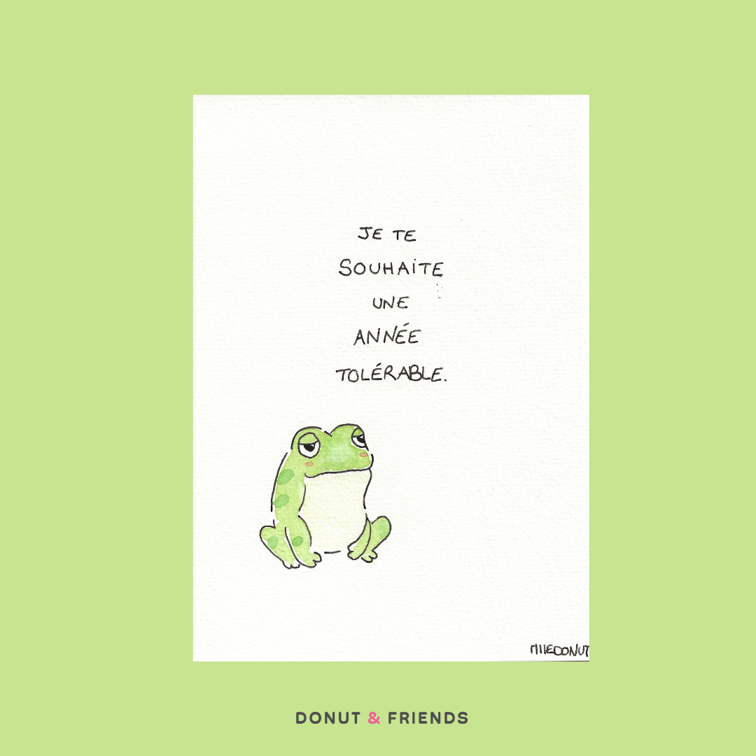 Carte de Voeux A6 Grenouille - Une année tolérable - peinte à la main