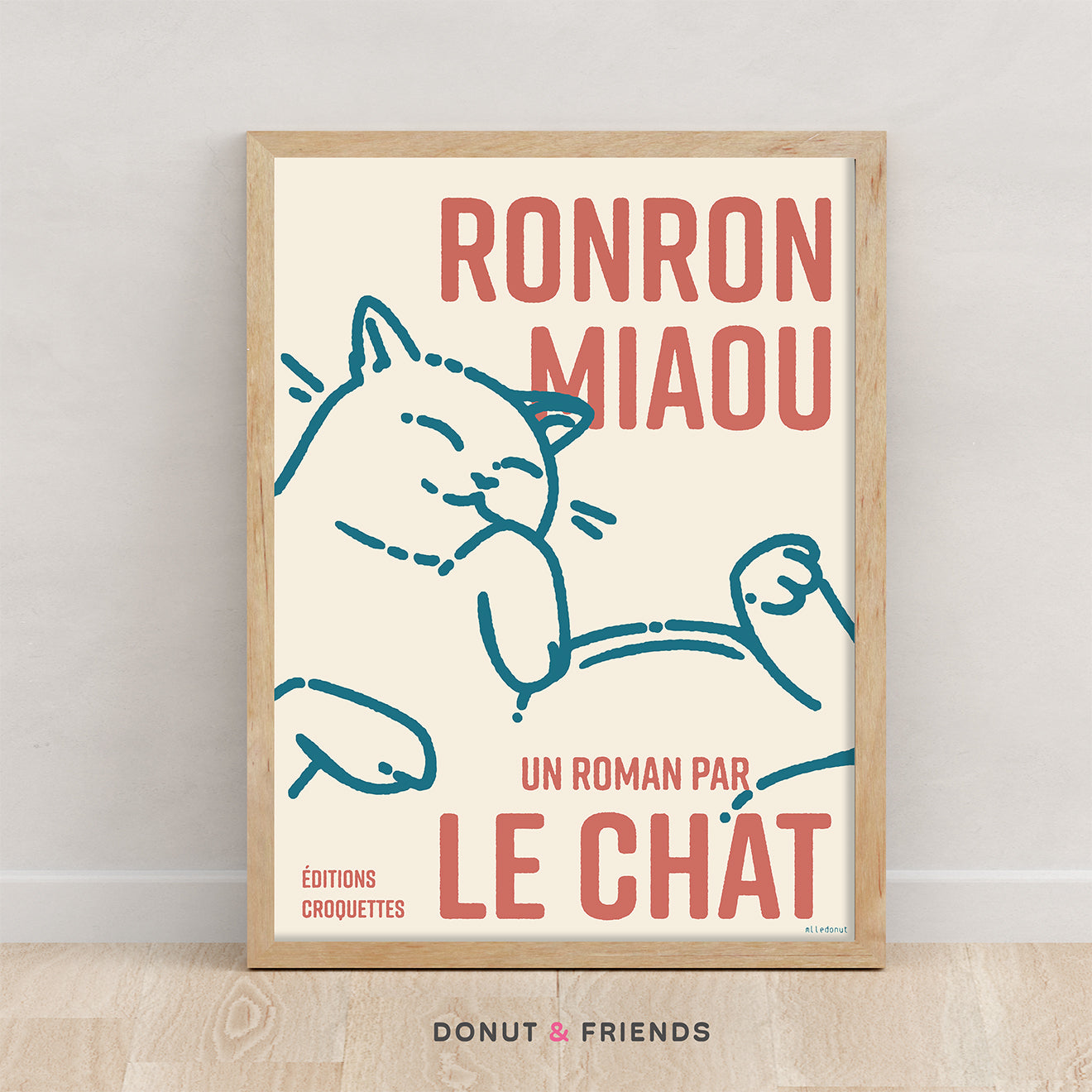 Ronron Miaou Poster - A novel by the cat - PRESALE