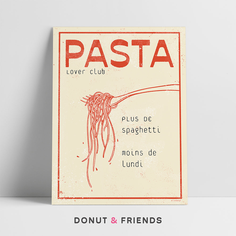 Pasta Lover Club - More Spaghetti Less Monday - PRESALE